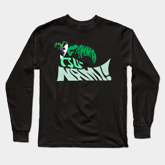 Gamma Tsunami Long Sleeve T-Shirt by GodzillaMendoza